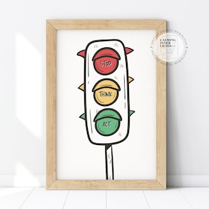 Stop Think Go, CBT Poster, Traffic Light Emotions, Stop Think Act, Mindfulness Tool, Child Anger Management, Anxiety Relief, Impulse Control
