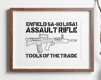 Tools of the Trade SA-80 Wall Art - Military Humor Prints