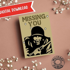 Cartão militar com saudades de você - Cartões DIGITAL engraçados com saudades de você - Imprimíveis com saudades de você - Download de cartões Cartão para impressão de 7 x 5 polegadas