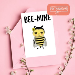 Be Mine Valentines Day Card - DIGITAL Valentines Day Cards - Bumble Bee Card - PDF Valentines Day - Print at Home Valentine Bee Digital File