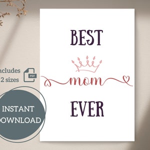 Mejor tarjeta imprimible de mamá / Día de las Madres / 4.25x5.5, 5x7 / A2, A7 / Plegado, Plano / Simple / Descarga Instantánea / Archivo Digital / PDF