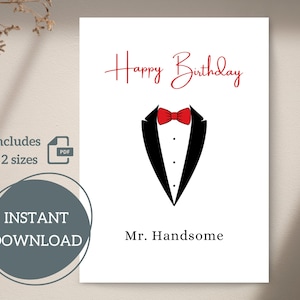 Joyeux anniversaire pour lui carte imprimable | M. Beau | 4,25x5,5, 5x7 | A2, A7 | Plié, plat | Simple | Téléchargement instantané | Fichier numérique | PDF