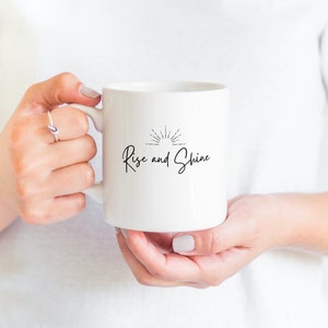 Rise and Shine Minimal Design Ceramic Mug 11oz