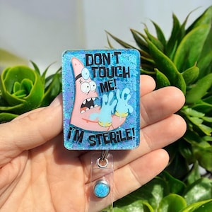 Funny Badge Reel, Don’t touch me I’m sterile, IDHolder, Custom Badge Reel, Medical worker, Glitter Badge Reel, ID Clip, ER, Retractable reel Bild 1
