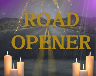 May include: A road with yellow lines leading to a purple and white sky with a golden sparkle effect. The words "ROAD OPENER" are written in gold letters on the road. Five candles are lit on the road, three in the foreground and two in the background.