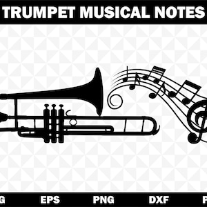 May include: A black silhouette of a trumpet with musical notes. The text "TRUMPET MUSICAL NOTES" is at the top. Below are the file type options: SVG, EPS, PNG, DXF, and PDF.