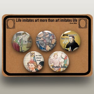 Badge médiéval drôle de meme d'art | Jeu de 5 badges de 32 mm | Je vais bien Meme Gift | Art médiéval | Blague stoïque | Cadeau histoire de l'art |