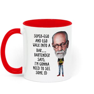 Taza de regalo con temática de psicología, con un chiste sobre Freud, ideal para estudiantes de psicología, profesores, terapeutas y aficionados a la psicología. White / Red