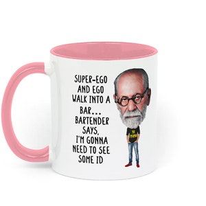 Taza de regalo con temática de psicología, con un chiste sobre Freud, ideal para estudiantes de psicología, profesores, terapeutas y aficionados a la psicología. White / Pink