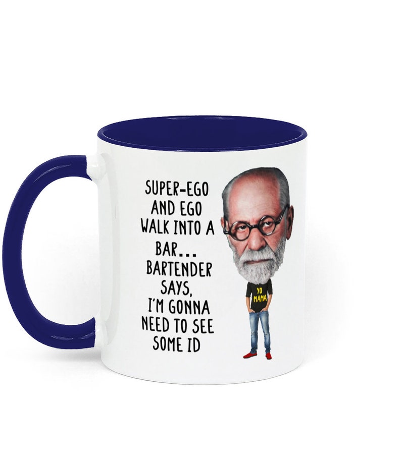 Taza de regalo con temática de psicología, con un chiste sobre Freud, ideal para estudiantes de psicología, profesores, terapeutas y aficionados a la psicología. White / Blue