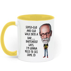 Taza de regalo con temática de psicología, con un chiste sobre Freud, ideal para estudiantes de psicología, profesores, terapeutas y aficionados a la psicología. White / Golden Yellow