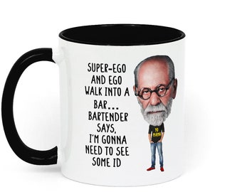 Psychology Gift Mug, Freud Joke for Psychology Student, Lecturers, Teachers, Therapists and psych nerds!