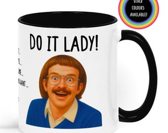 Chit Mug, Do it Lady On Your Birthday!