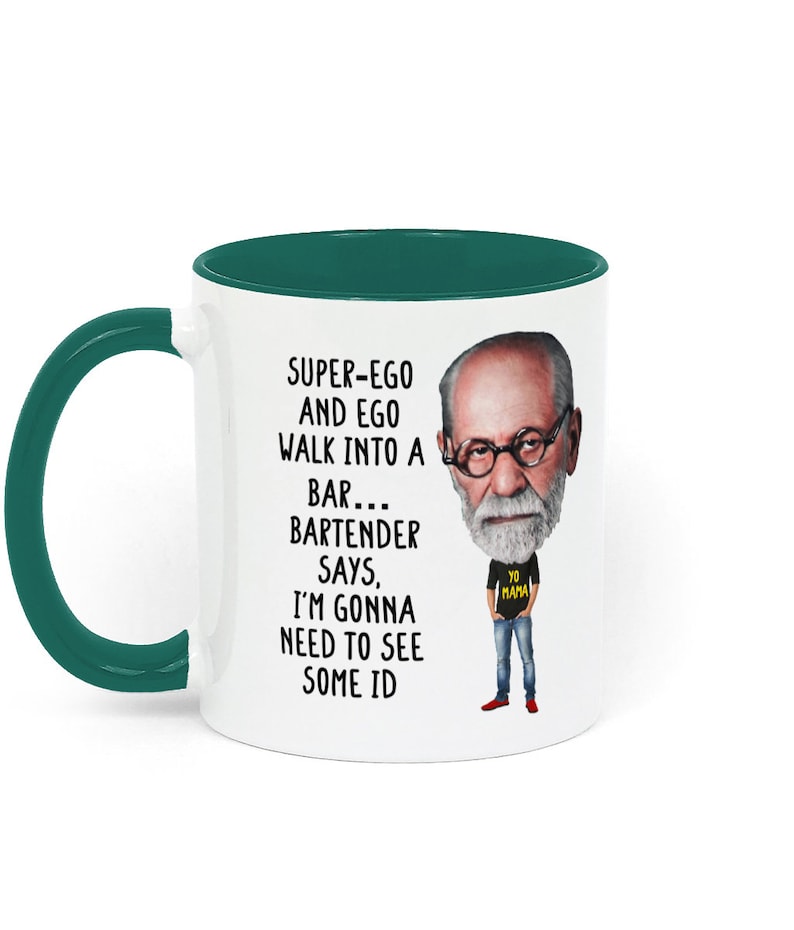 Taza de regalo con temática de psicología, con un chiste sobre Freud, ideal para estudiantes de psicología, profesores, terapeutas y aficionados a la psicología. White / Green