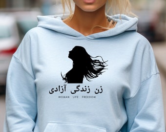 Woman Life Freedom Hoodie - Iranian Protests Unisex Pullover