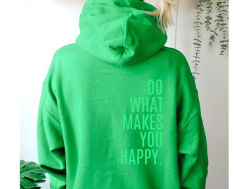 Rób to, co sprawia Ci radość Bluza z kapturem unisex irlandzki zielony sweter pasja prezent radość
