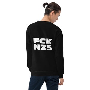 FCK NZS Unisex Sweatshirt Pullover v2
