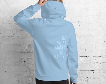 Rób to, co sprawia Ci radość Bluza z kapturem unisex jasnoniebieski sweter pasja prezent radość