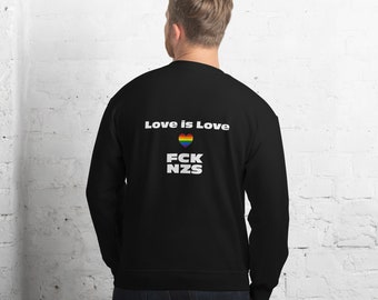 Love is Love FCK NZS Unisex Sweatshirt Pullover v5