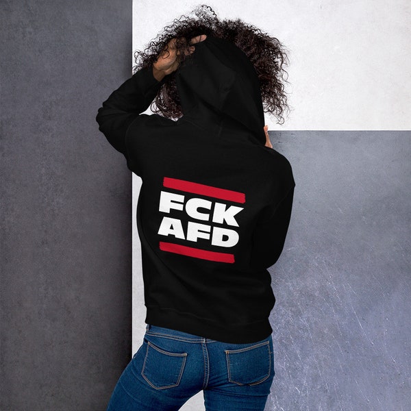 FCK AFD Unisex Hoodie Kapuzenpulli