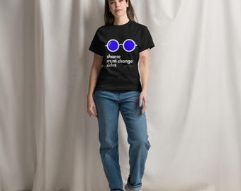 Shame must change sides Unisex classic tee T-Shirt support of Gisele Pelicot v2