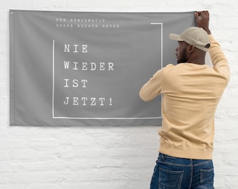 Fahne Flagge Nie wieder ist jetzt