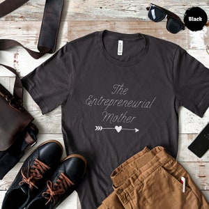 The entrepreneurial mother tshirt gift for business mama tshirt small business owner shirt woman mompreneur tshirt quote mama business tee image 3