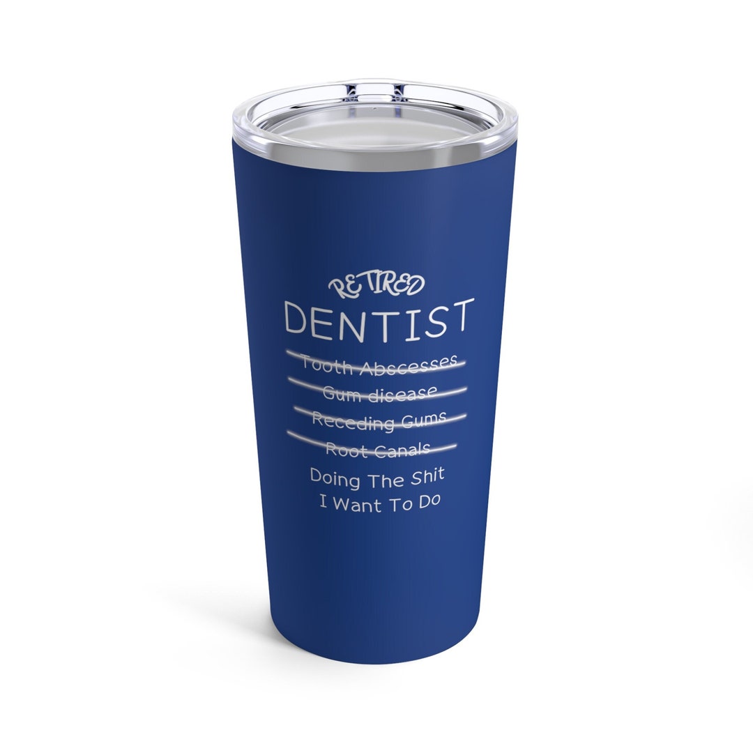 Dentist Retirement Gifts Personalized Funny Tumbler Gift Etsy