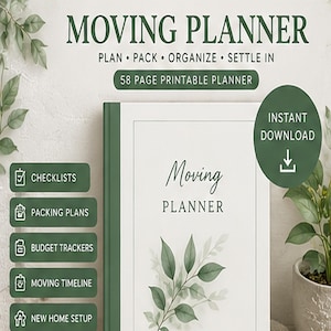 Könnte beinhalten: Ein druckbarer Umzugsplaner mit 58 Seiten, weißem Einband, grünen Blattillustrationen und dem Text Moving Planner. Das Design enthält grüne Seitenreiter mit den Beschriftungen Checklists, Packing Plans, Budget Trackers, Moving Timeline und New Home Setup.