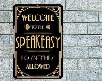Welcome To The Speakeasy No Snitches Allowed Sign Metal Aluminum 8"x12" Garage Bar Man Cave Garage