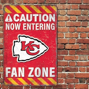 Caution Now Entering Kansas City Chiefs Fan Zone Sign Metal Aluminum 8&quot;x12&quot; BBQ Back Yard Patio Man Cave Garage