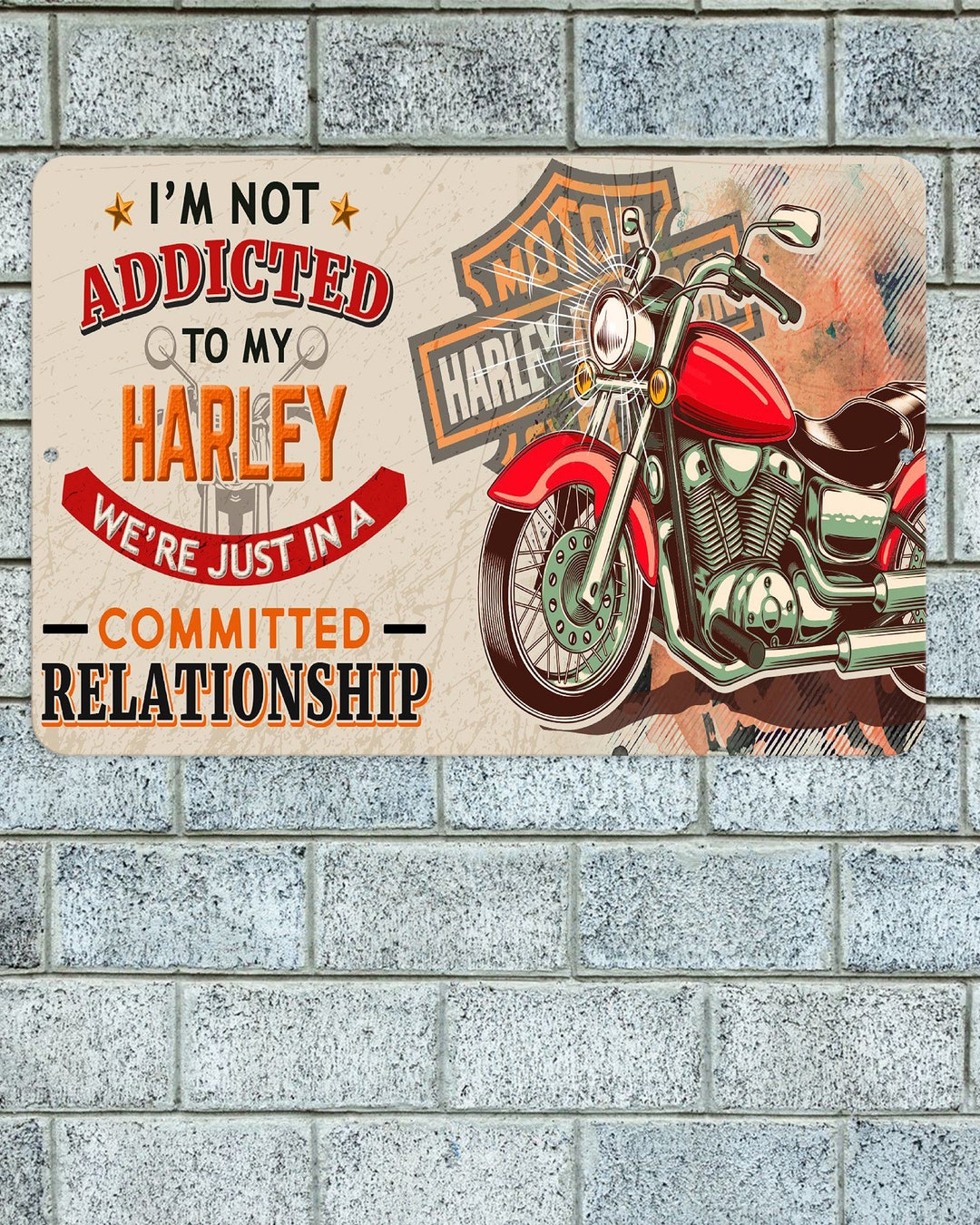 I'm Not Addicted to My Harley Sign Metal Aluminum Etsy
