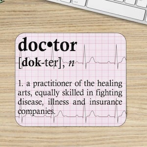 Doctor definition Mouse Pad 9.5&quot;x8&quot; non slip rubber bottom large computer funny