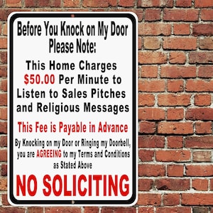 No Soliciting Sign Metal Aluminum 8"x12" Home Charges Per Minute Funny Sarcastic