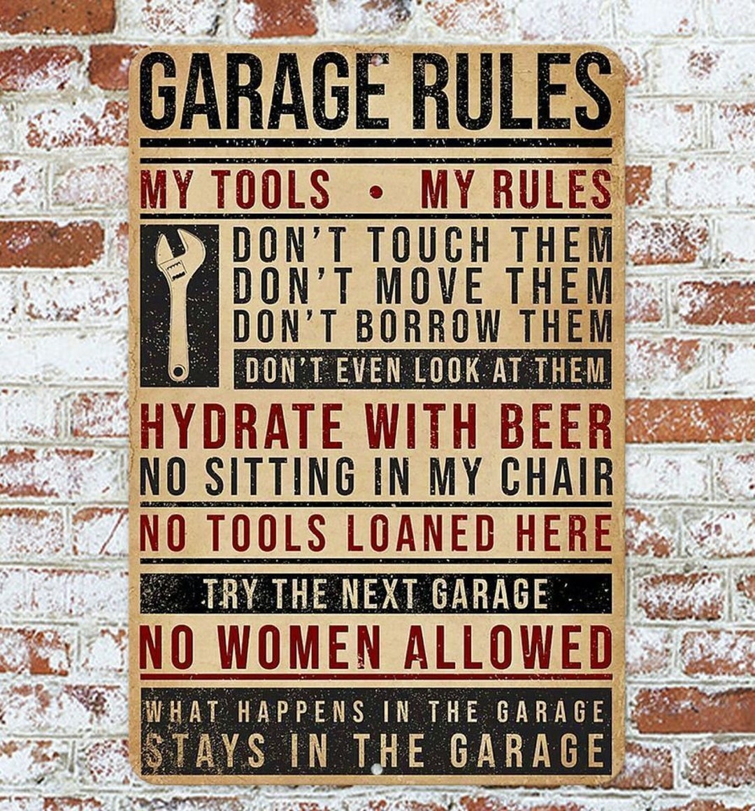Garage Rules Sign Metal Aluminum 8x12 Etsy