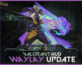Waylay Update Valorant HUD Overlays || All Agent Ready File / Twitch Overlay / OBS Overlay / Valorant Overlays / Streamer / Streaming