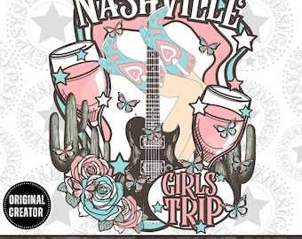 Nashville Girls Trip PNG, Western Design (Digital Download)