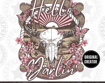 Hello Darlin PNG, Western Bull Skull Sublimation Design (Digital Download)