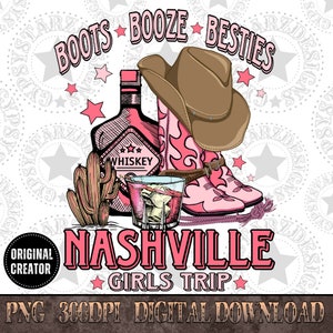 Nashville Boots Schnaps & Besties Png, Western PNG, Png Datei, Sofort Download, Shirt Design, Western T-shirt Design, Nashville Shirt Png