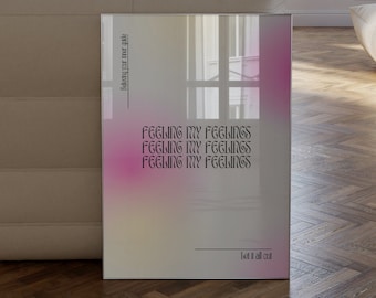 Aura Gradient Poster Print, Feeling My Feelings Spiritual Wall Art (Digital Download)