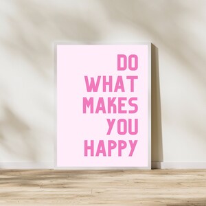 Do What Makes You Happy Poster Y2k Room Decor Aesthetic Pink Cute ...