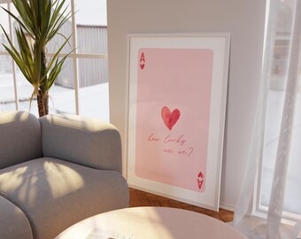 Watercolor How Lucky Are We Print, Pink Trendy Wall Art, Playing Ace Card Preppy Poster, Girls Dorm Room Decor Lucky Aesthetic Apartment Art