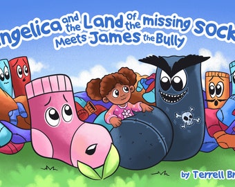 Angelica and the Land of the Missing Socks meets James the Bully (Digitales eBook für Kinder)