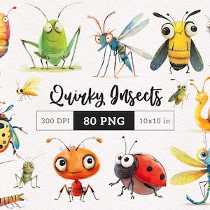 May include: A collection of watercolour illustrations featuring whimsical insects such as a worm, grasshopper, mosquito, bee, fly, beetle, ant, ladybug, and dragonfly. The text reads "Quirky Insects", "300 DPI", "80 PNG", and "10x10 in".