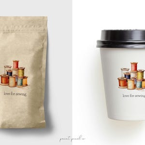 May include: A brown paper bag and a white coffee cup with a design of colorful spools of thread. The text "love for sewing" is printed on both items.
