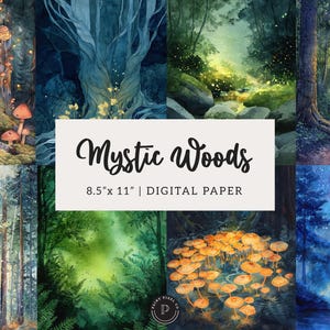 May include: A collection of digital paper featuring watercolor illustrations of mystical forest scenes. The images include mushrooms, trees, and a waterfall. The text "Mystic Woods" and "8.5" x 11" | DIGITAL PAPER" are displayed on a white rectangle.