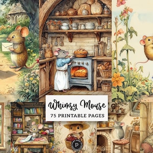 Pode incluir: Ilustrações em aquarela de ratos caprichosos em várias cenas. Um rato entrega correspondência, outro assa pão e um terceiro balança em uma flor. O texto "Whimsy Mouse" e "75 Printable Pages" é exibido.