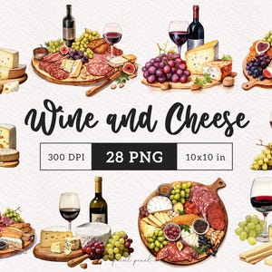 May include: A watercolor illustration of wine and cheese pairings. The image features various cheeses, grapes, wine bottles, wine glasses, and charcuterie boards. The text "Wine and Cheese" is written in a decorative font. The image is 300 DPI and includes 28 PNG files, each measuring 10x10 inches.