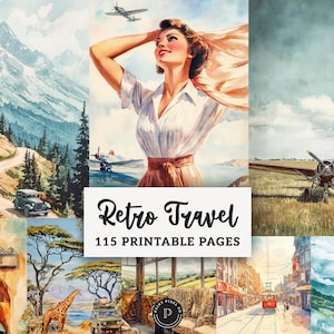 May include: A collage of watercolor illustrations with a retro travel theme. The images include a woman with a plane, mountains, a vintage car on a road, a giraffe, and a cable car. Text reads "Retro Travel 115 Printable Pages."