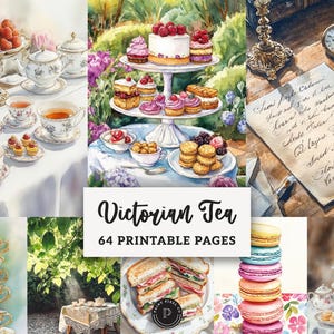 May include: Watercolor illustration of a Victorian tea party with teacups, cakes, and sandwiches. The image includes the text "Victorian Tea" and "64 Printable Pages". The scene is set outdoors with floral and garden elements.